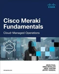 Cisco Meraki Fundamentals: Cloud-managed Operations By Mike Woolley (english) Pa Brand. Price: $90.63.